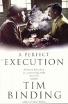 A Perfect Execution - Tim Binding
