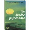 Na drodze pojednania - Wacław Hryniewicz