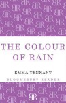 The Colour of Rain - Emma Tennant