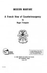 Modern Warfare: A French View of Counterinsurgency - Roger Trinquier