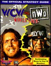 WCW vs. nWo World Tour: The Official Strategy Guide - Brian Boyle