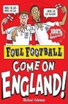 Come On England! (Foul Football) - Michael Coleman, Mike Phillips