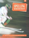 Spelling Workout, Level H, Revised, 1994 Copyright - Modern Curriculum Press