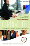 The Psychology of Women at Work: Challenges and Solutions for Our Female Workforce, Volume 2, Obstacles and the Identity Juggle - Michele A. Paludi