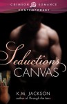 Seduction's Canvas - K.M. Jackson