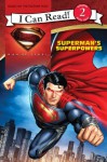 Man of Steel: Superman's Superpowers: I Can Read Level 2 (I Can Read Book 2) - Lucy Rosen, Andie Tong