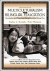 The Politics of Multiculturalism and Bilingual Education: Students and Teachers Caught in the Cross Fire - Carlos J. Ovando, Peter McLaren