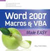Word 2007 Macros & VBA Made Easy (Made Easy Series) - Guy Hart-Davis