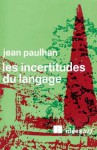 Les incertitudes du langage : entretiens à la radio avec Robert Mallet - Jean Paulhan