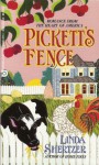 Pickett's Fence - Linda Shertzer