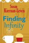 Finding Infinity - Susan Kiernan-Lewis