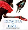 Edwina The Emu - Sheena Knowles, Rod Clement