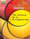 Focus on Reading: The Watsons Go to Birmingham - Walch Publishing