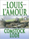 Comstock Lode - Louis L'Amour