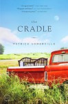 The Cradle - Patrick Somerville