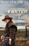 Faster Than the Rest - Shirleen Davies