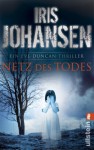 Netz Des Todes - Iris Johansen