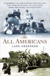 The All Americans - Lars Anderson