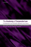 The Anatomy of Corporate Law: A Comparative and Functional Approach - Reinier H. Kraakman, Paul Davies, Henry Hansmann, Gerard Hertig