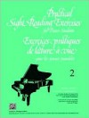 Practical Sight Reading Exercises for Piano Students, Bk 2 - Claude Champagne