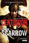 Centurion: A Novel of the Roman Legion - Simon Scarrow