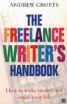 The Freelance Writer's Handbook - Andrew Crofts