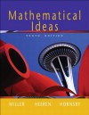 Mathematical Ideas - Charles D. Miller, Vern E. Heeren, John Hornsby