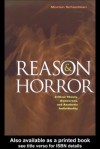 Reason and Horror: Critical Theory, Democracy and Aesthetic Individuality - Morton Schoolman