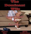 The Dominant Wife - Volume Nine - Kurt Steiner