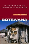 Botswana - Culture Smart!: The Essential Guide to Customs & Culture - Michael Main