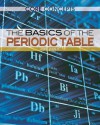 The Basics of the Periodic Table - Leon Gray