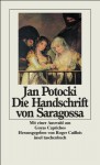 Die Handschrift von Saragossa - Jan Potocki, Roger Caillois, Francisco Goya