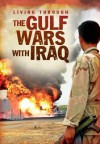 The Gulf Wars with Iraq - Jane Bingham