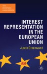 Interest Representation in the European Union - Justin Greenwood