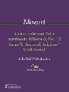 Cento volte con lieto sembiante (Chorus), No. 12 from "Il Sogno di Scipione" (Full Score) - Wolfgang Amadeus Mozart