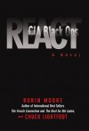 React: CIA Black Ops, a Novel - Robin Moore, Chuck Lightfoot