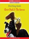 Clever Duck & The Swoose (MP3 Book) - Dick King-Smith, June Whitfield