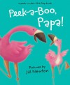 Peek-a-Boo Papa (Board Book) - Jill Newton