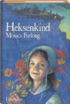 Heksenkind - Monica Furlong, Anneke Koning-Corveleijn