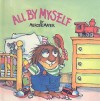 All by Myself (Golden Look-Look Books (Pb)) - Mercer Mayer