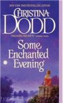 Some Enchanted Evening - Christina Dodd