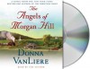 The Angels of Morgan Hill - Donna VanLiere