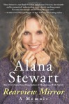 Rearview Mirror - Alana Stewart