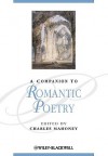 Companion To Romantic Poetry - Charles Mahoney