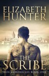 The Scribe (Irin Chronicles, #1) - Elizabeth Hunter