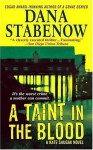 A Taint In The Blood (Kate Shugak, #14) - Dana Stabenow, Marguerite Gavin