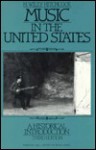 Music In The United States: A Historical Introduction - H. Wiley Hitchcock