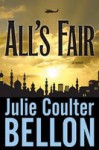 All's Fair - Julie Coulter Bellon