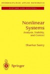 Nonlinear Systems: Analysis, Stability, and Control (Interdisciplinary Applied Mathematics) - Shankar Sastry