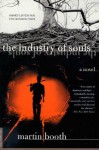 The Industry of Souls: A Novel - Martin Booth